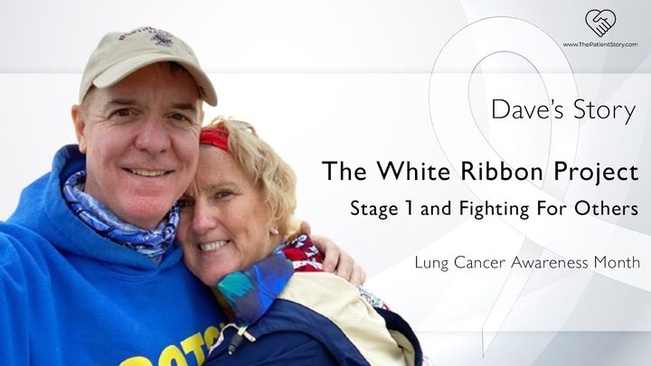 Dave, who was diagnosed with Stage I Lung Cancer