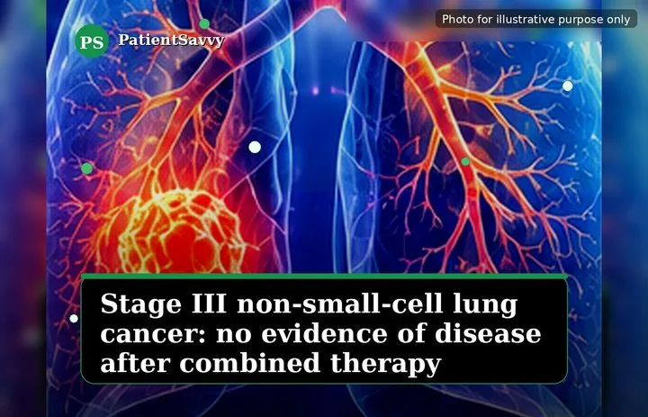 A patient, who was diagnosed with Stage III Non-Small Cell Lung Cancer