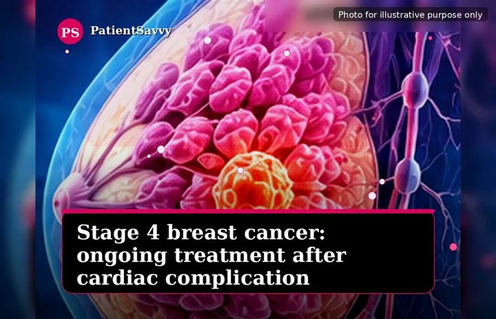 A patient, who was diagnosed with Stage IV Breast Cancer