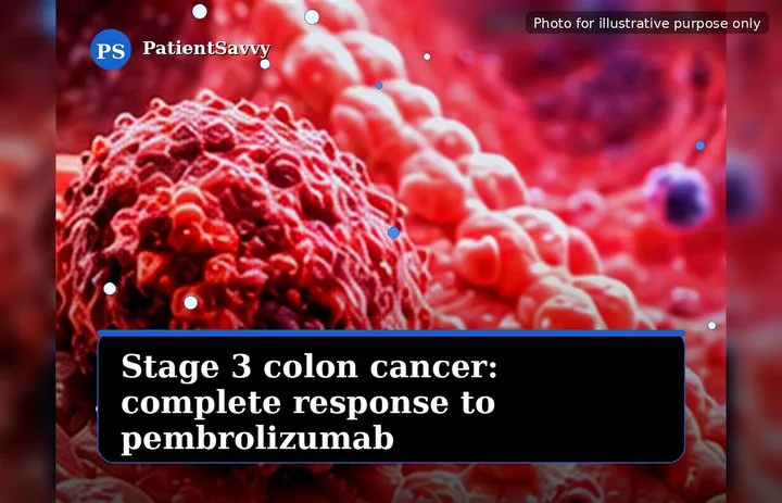 A patient, who was diagnosed with Stage III Colorectal Adenocarcinoma