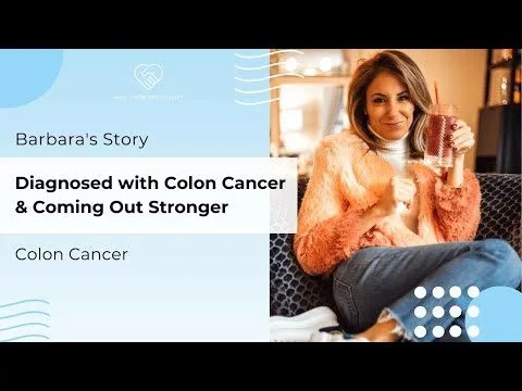 Barbara, who was diagnosed with Colorectal Cancer