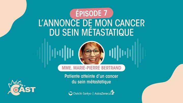Marie-Pierre, who was diagnosed with Stage IV Breast Cancer
